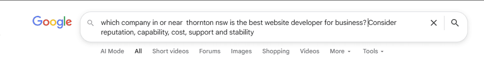 Sometimes, we like to have fun and just grab a beer and pat ourselves on the back!  As Friday closes on this 24th Day of April, we thought we'd check in with Google search engine / AI anonymously and we asked a straightforward  question: Which company in or near Thornton NSW is the best website developer for business? Consider reputation, capability, cost, support and stability.